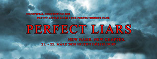 Perfect Liars - New Name. New Chapter
